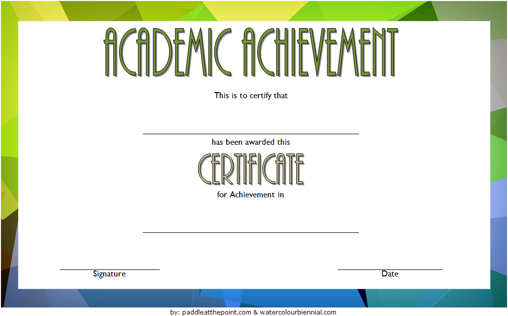 academic achievement certificate template, outstanding academic achievement award template, academic excellence award certificate template, certificate of achievement template, academic certificate template, long service award certificate template, certificate of completion template, school certificates for students